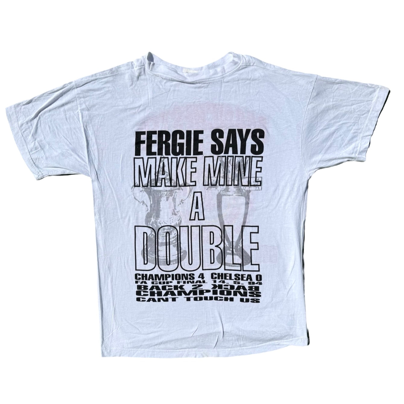 Man United 1994 Fergie Says Make Mine a Double T-Shirt